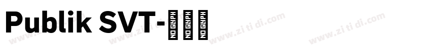 Publik SVT字体转换